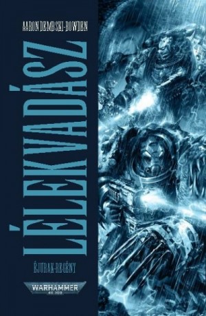 Warhammer 40000: Рыцарь теней. Ловец Душ